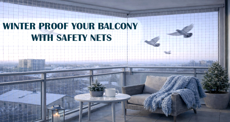 Why Winter Is the Right Time to Install Safety Nets for Your Balcony