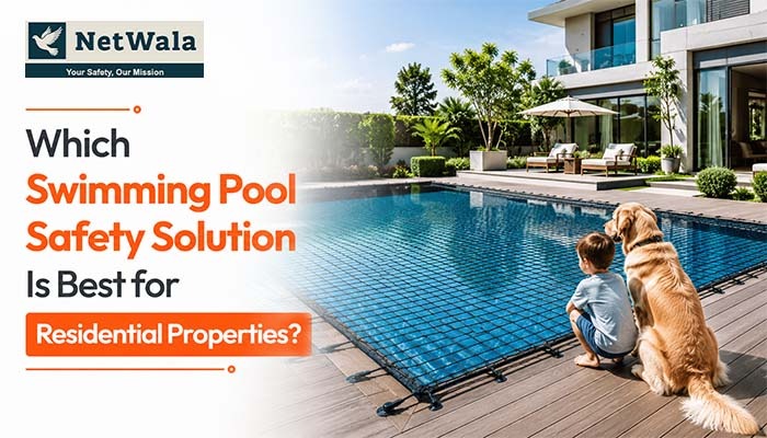 Which Swimming Pool Safety Solution Is Best for Residential Properties?